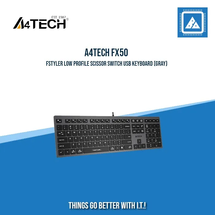 A4TECH FX50 FSTYLER LOW PROFILE SCISSOR SWITCH USB KEYBOARD (GRAY)