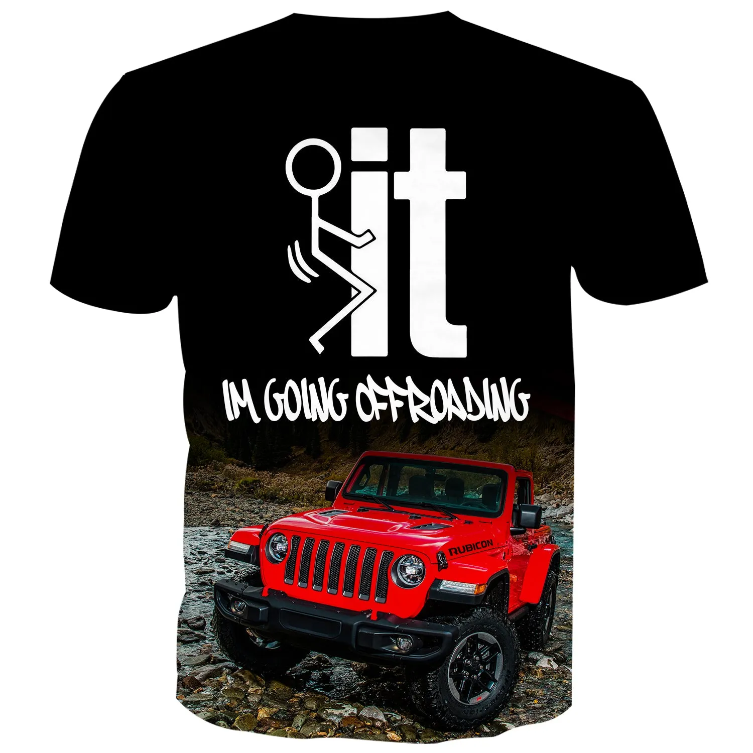 I am going Off-Roading - Jeep T-Shirt
