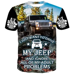 I Just Want To Drive - T-Shirt