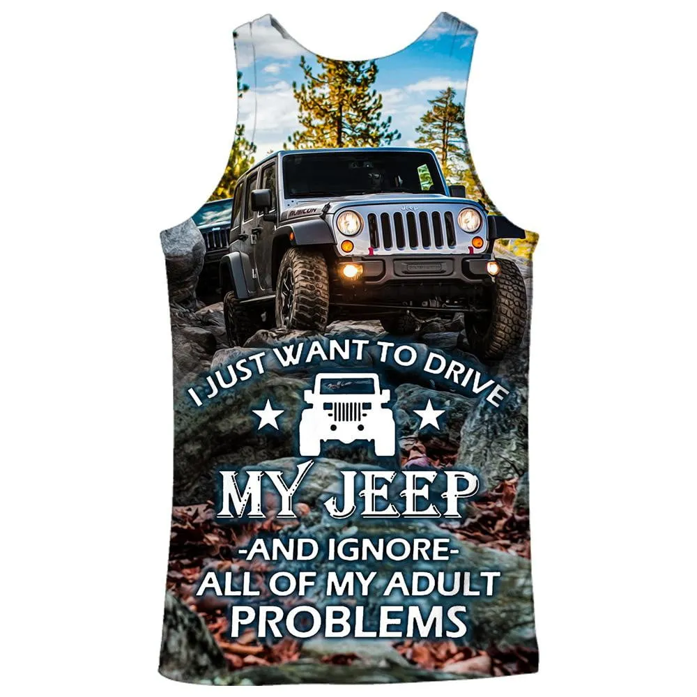 I Just Want To Drive - Tank Top