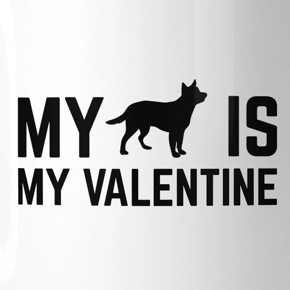 My Dog My Valentine Ceramic Coffee Mug  Gift Ideas For Dog Lovers