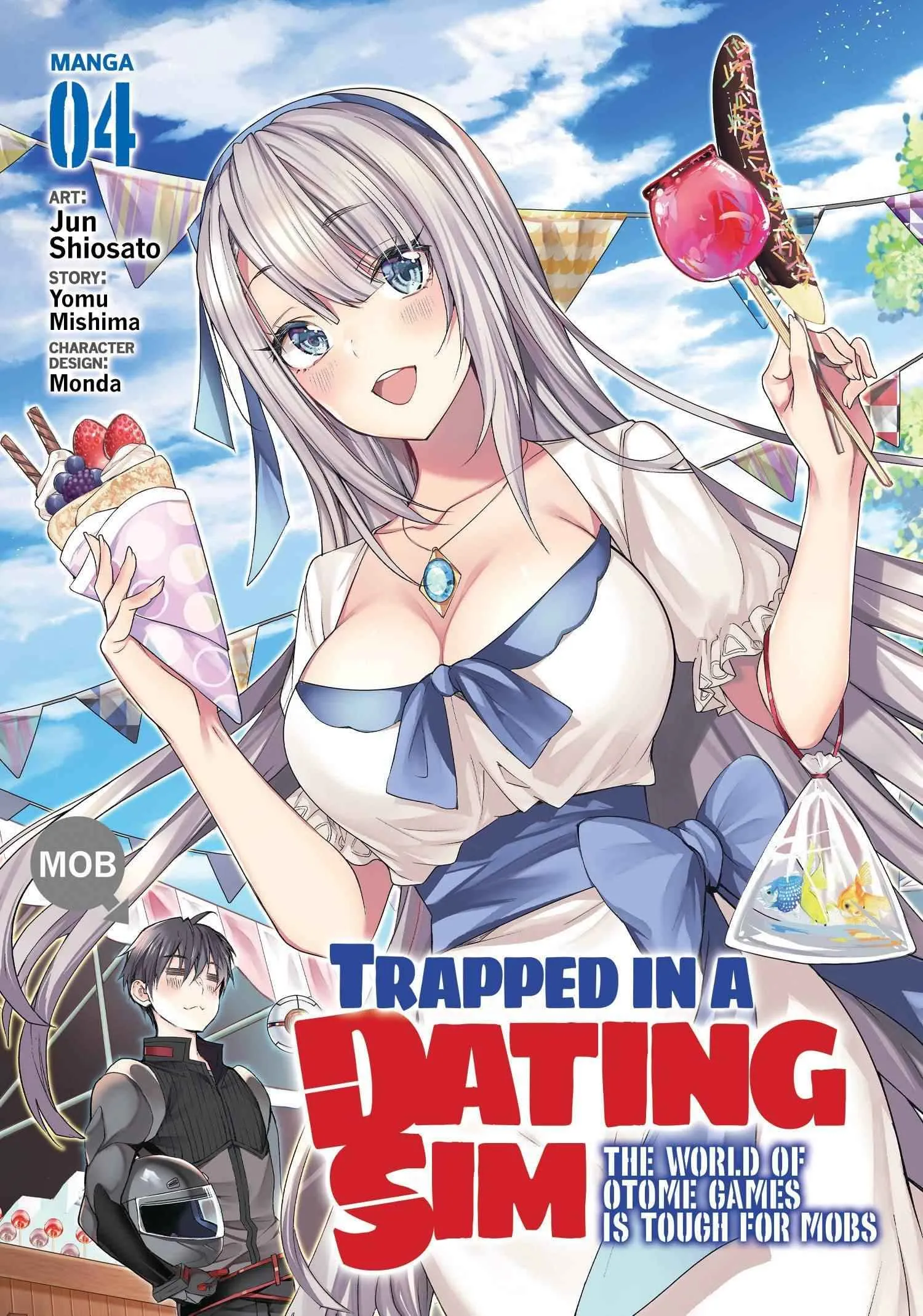 Trapped in a Dating Sim: The World of Otome Games is Tough for Mobs (Manga) Vol. 04